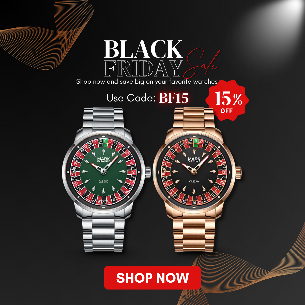 Black Friday Sale Fairwhale Watch banner featuring two luxury casino watches in silver and rose gold with 15% discount code BF15